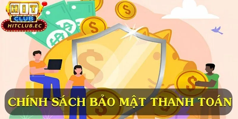 chính sách bảo mật thanh toán