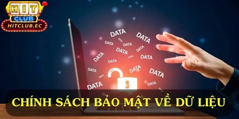 chính sách bảo mật về dữ liệu