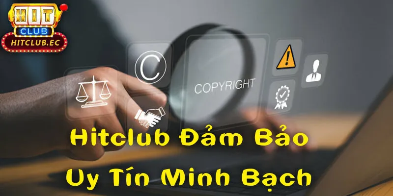 giấy phép hoạt động hitclub uy tín minh bạch