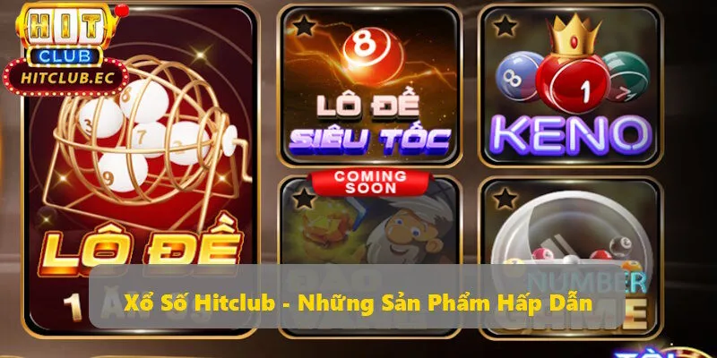 xổ số hitclub giới thiệu