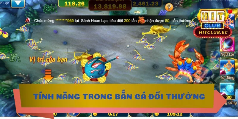 bắn cá đổi thưởng tính năng