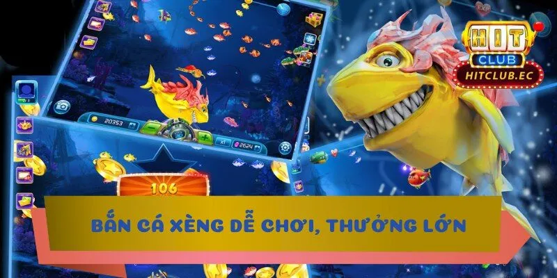 bắn cá xèng