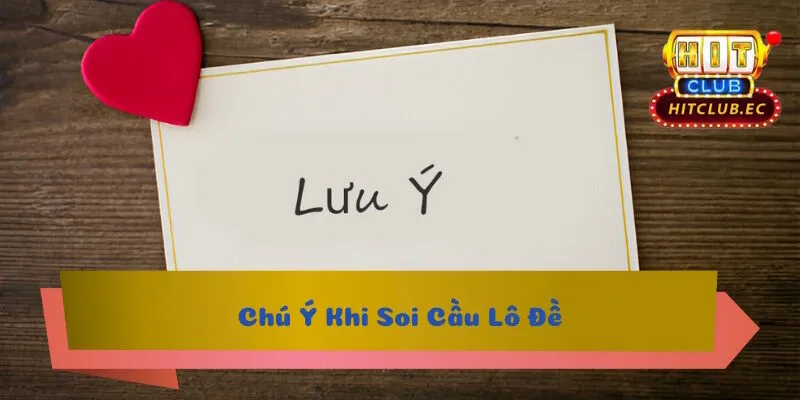 soi cầu lô đề chú ý
