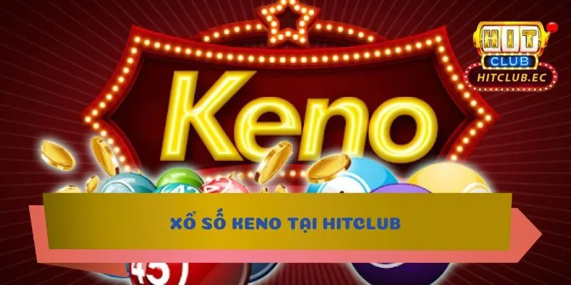 xổ số keno